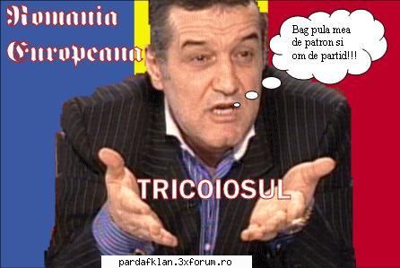 hai mah baga nimeni nici poza...:( jusy becali gheorghe Administrator